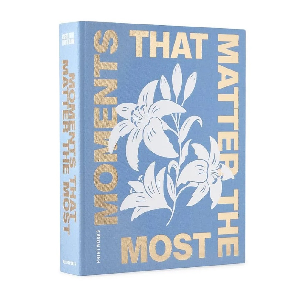 Print works moments that matter the most photo album